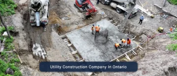 Utility Construction Company In Ontario